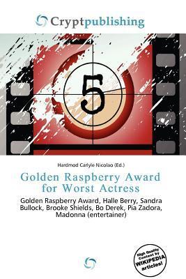 Golden Raspberry Award for Worst Actress