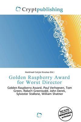 Golden Raspberry Award for Worst Director