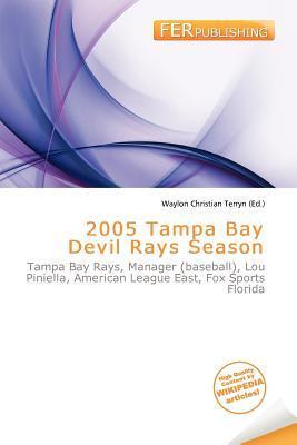 2005 Tampa Bay Devil Rays Season