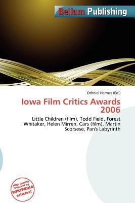 Iowa Film Critics Awards 2006