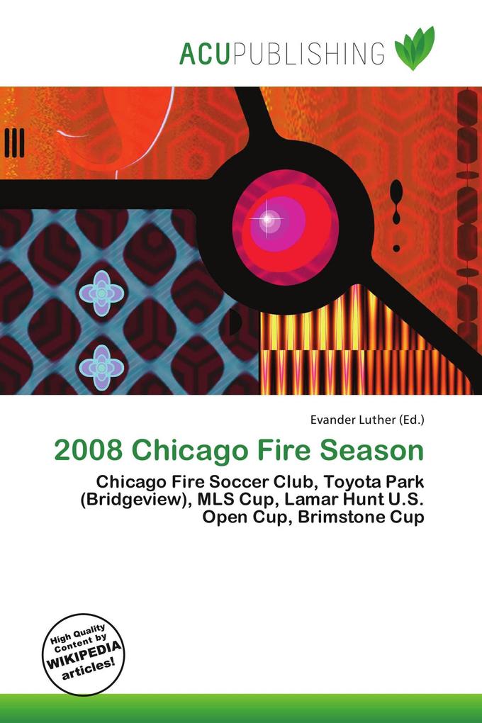 2008 Chicago Fire Season
