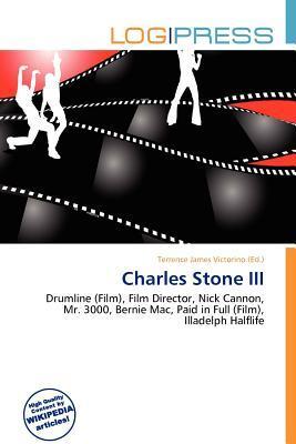 Charles Stone III