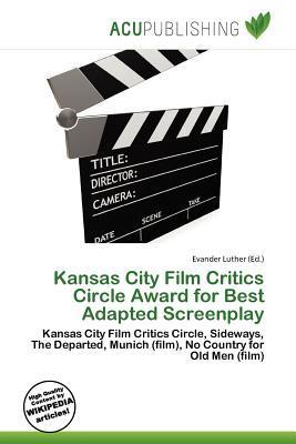 Kansas City Film Critics Circle Award for Best Adapted Screenplay