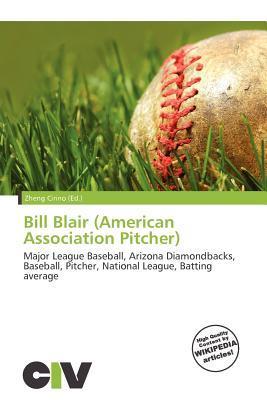 Bill Blair (American Association Pitcher)