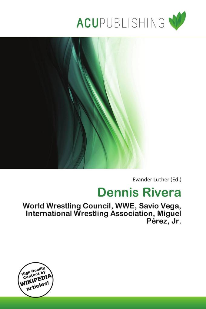 Dennis Rivera