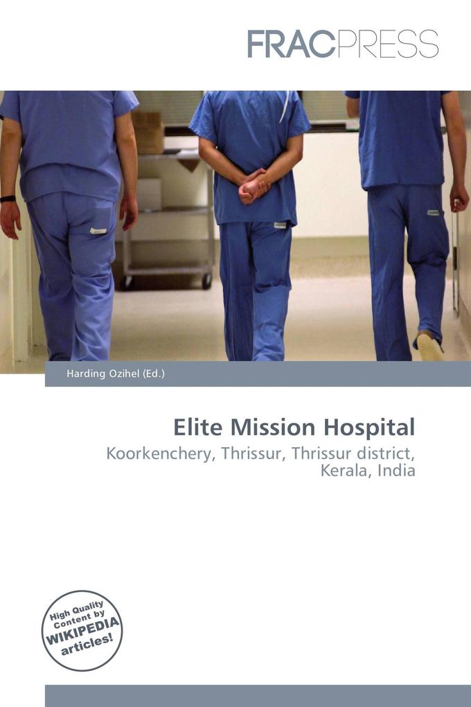 Elite Mission Hospital