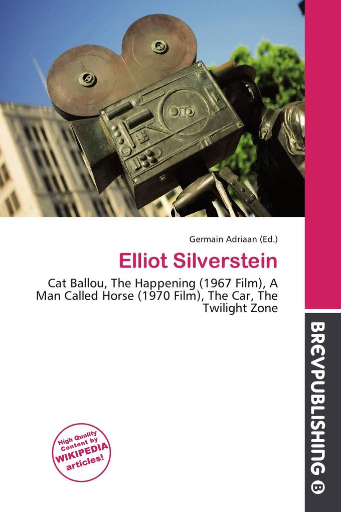 Elliot Silverstein