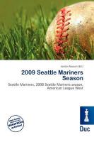 2009 Seattle Mariners Season