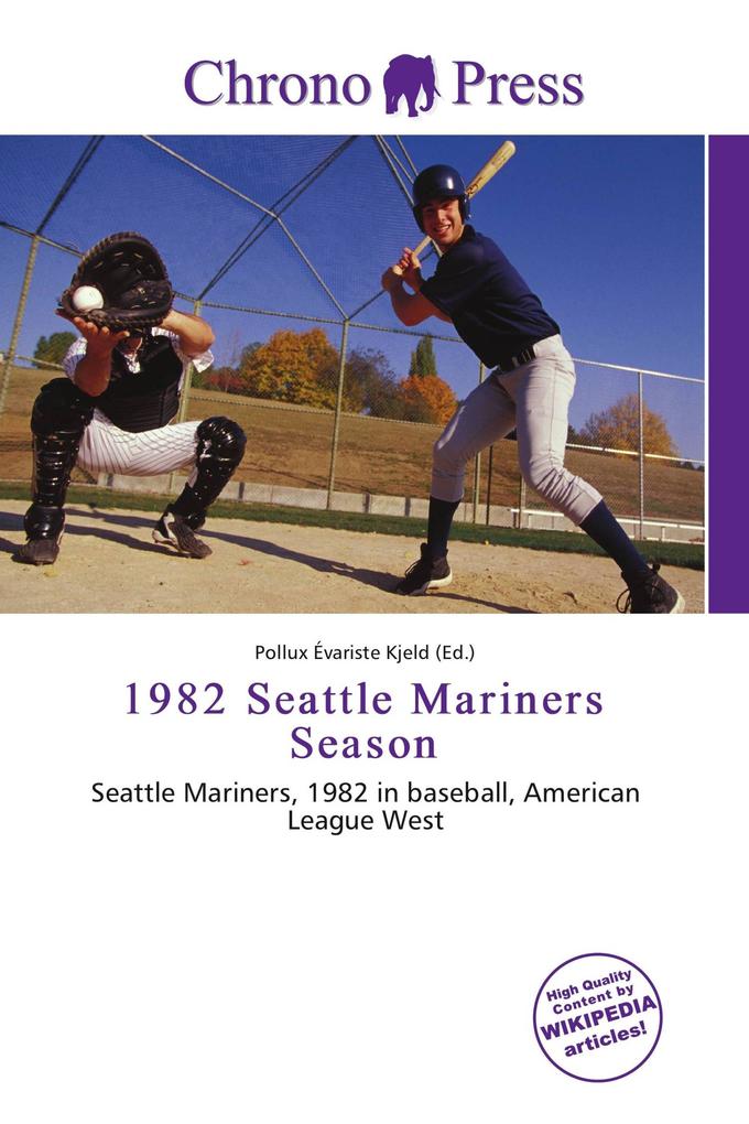 1982 Seattle Mariners Season