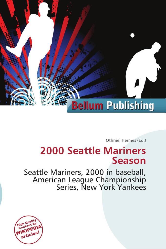 2000 Seattle Mariners Season