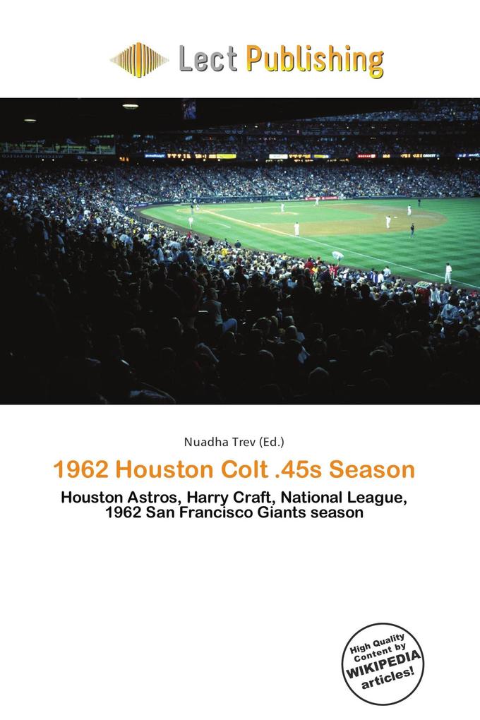 1962 Houston Colt .45s Season