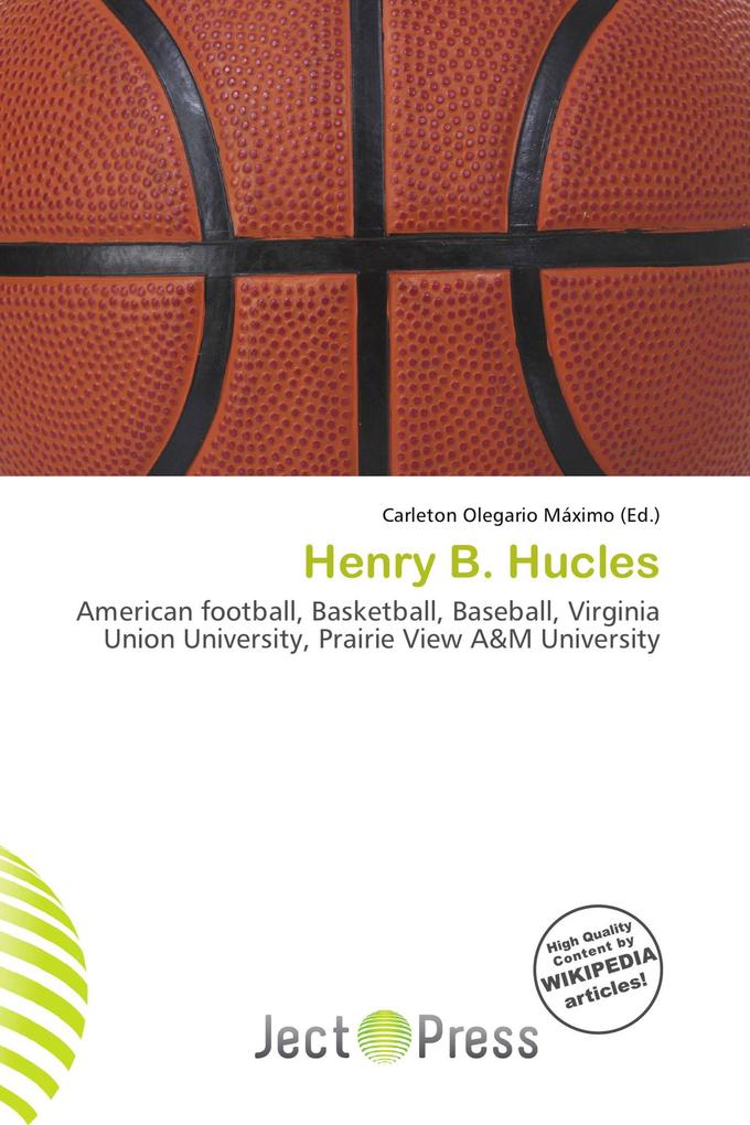Henry B. Hucles