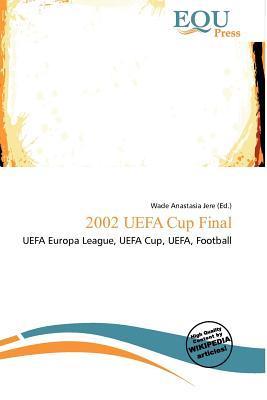 2002 UEFA Cup Final
