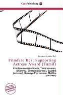 Filmfare Best Supporting Actress Award (Tamil)