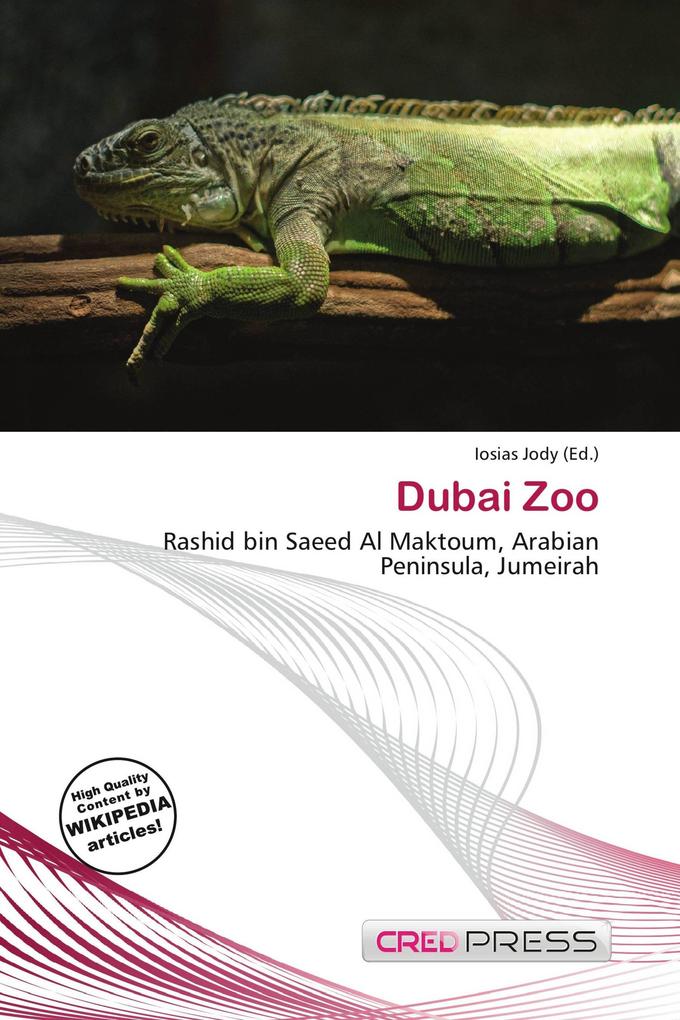 Dubai Zoo