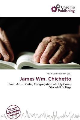 James Wm. Chichetto