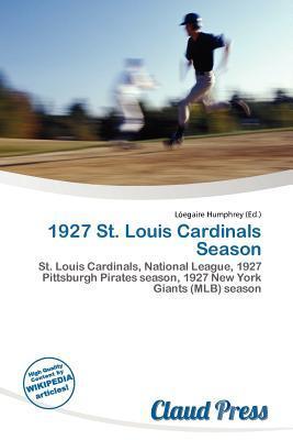 1927 St. Louis Cardinals Season