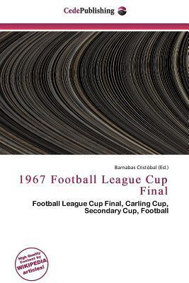 1967 Football League Cup Final