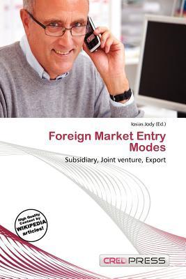 Foreign Market Entry Modes