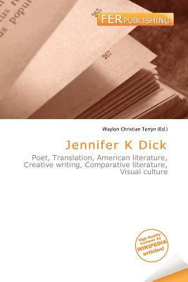 Jennifer K Dick