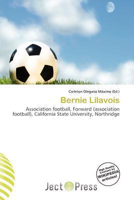 Bernie Lilavois