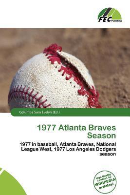 1977 Atlanta Braves Season