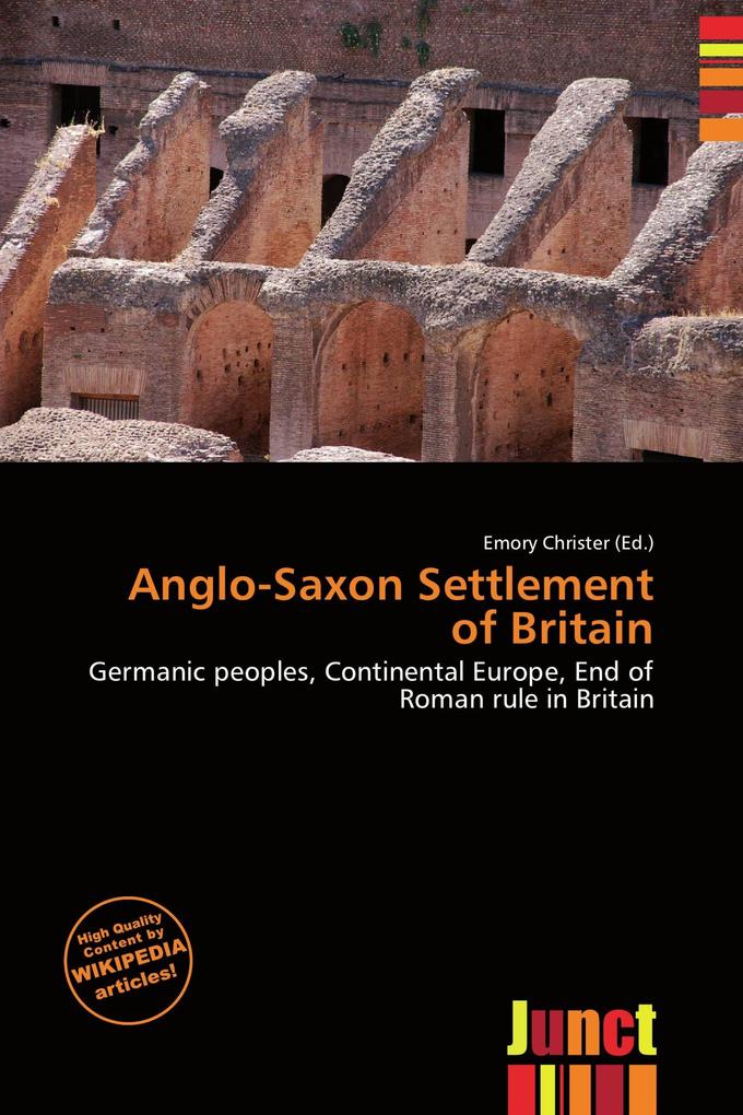 Anglo-Saxon Settlement of Britain
