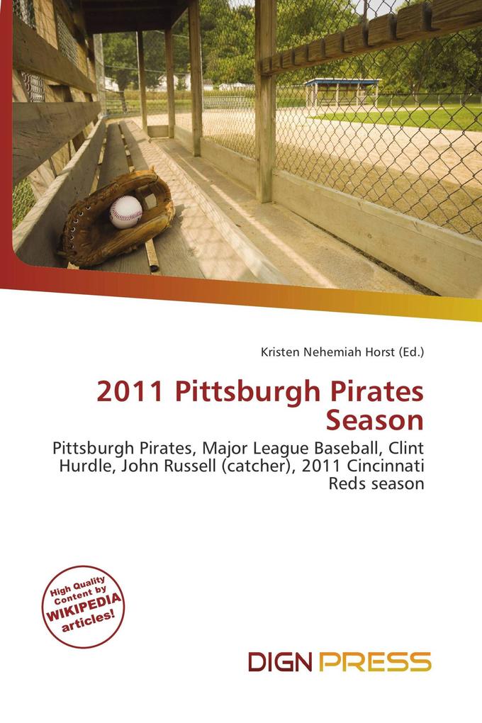 2011 Pittsburgh Pirates Season