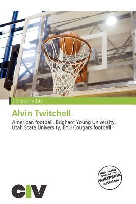 Alvin Twitchell