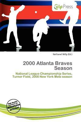 2000 Atlanta Braves Season