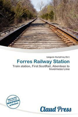 Forres Railway Station