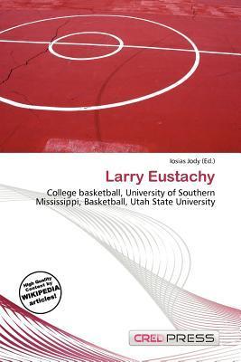Larry Eustachy