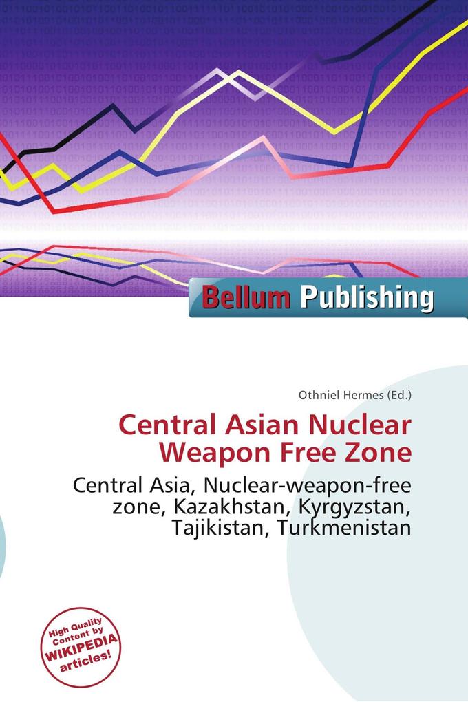 Central Asian Nuclear Weapon Free Zone