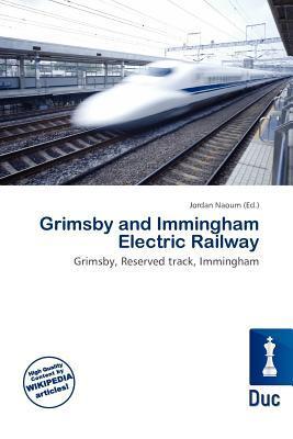 Grimsby and Immingham Electric Railway