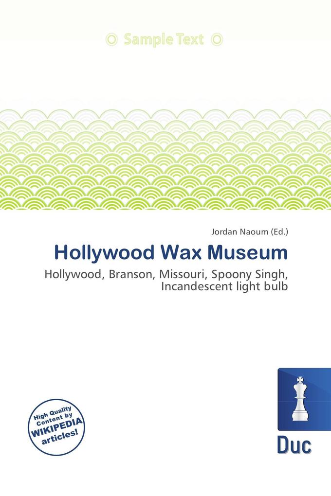 Hollywood Wax Museum