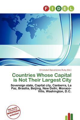 Countries Whose Capital is Not Their Largest City