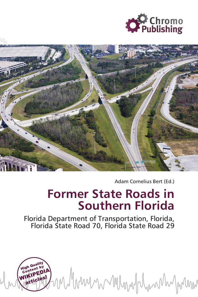 Former State Roads in Southern Florida