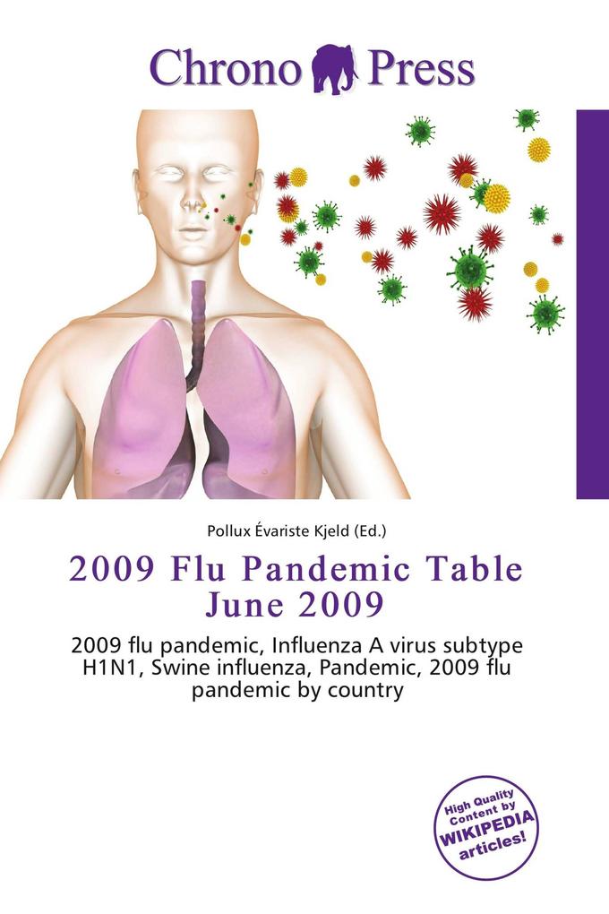 2009 Flu Pandemic Table June 2009