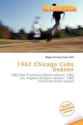 1962 Chicago Cubs Season