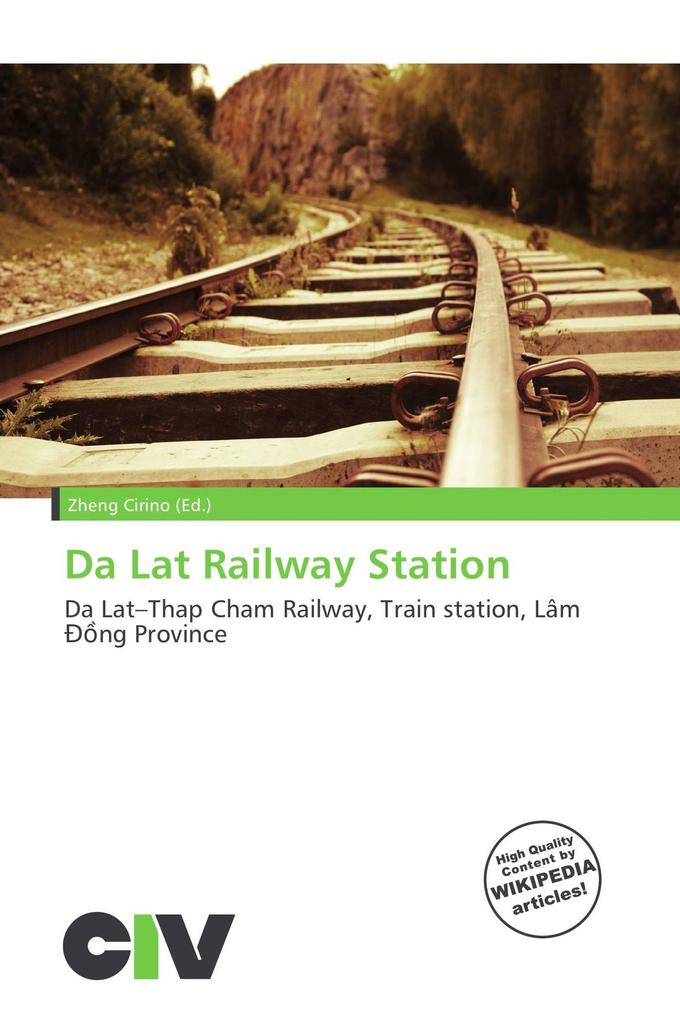 Da Lat Railway Station
