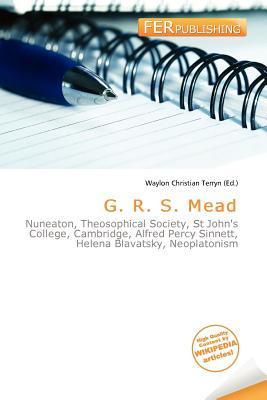 G. R. S. Mead