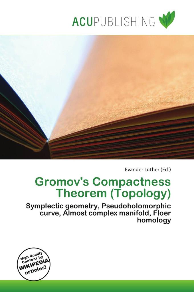 Gromov's Compactness Theorem (Topology)