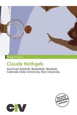 Claude Rothgeb