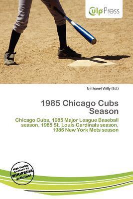 1985 Chicago Cubs Season