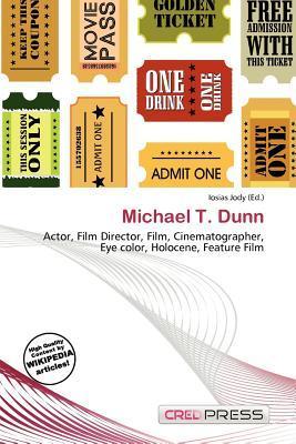 Michael T. Dunn