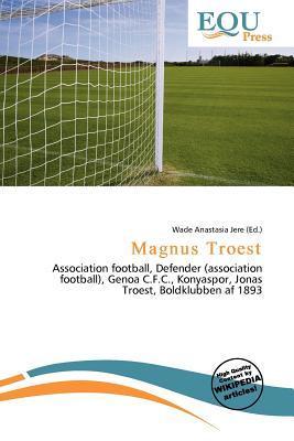 Magnus Troest