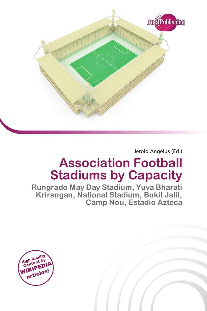 Association Football Stadiums by Capacity