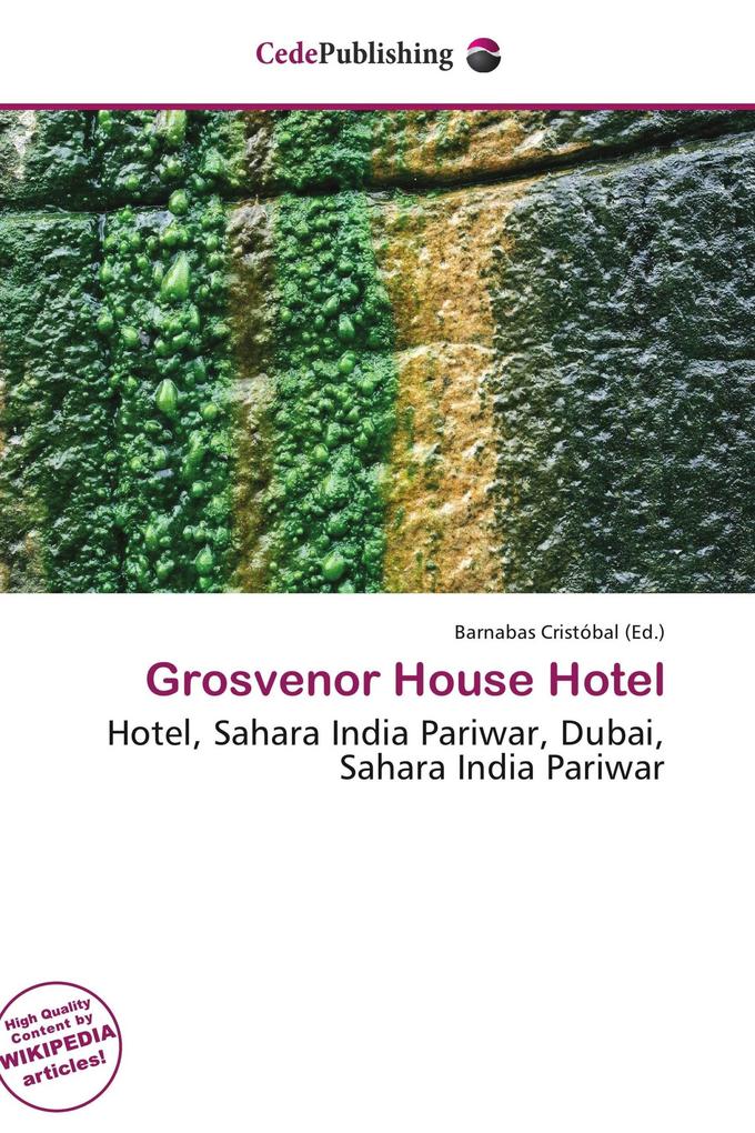 Grosvenor House Hotel