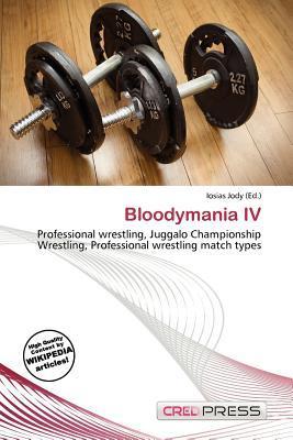 Bloodymania IV