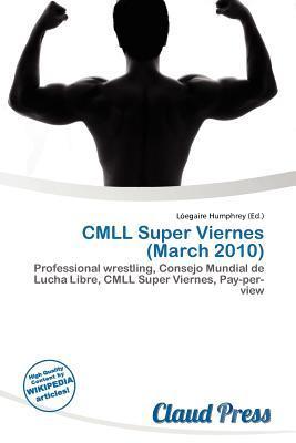 CMLL Super Viernes (March 2010)